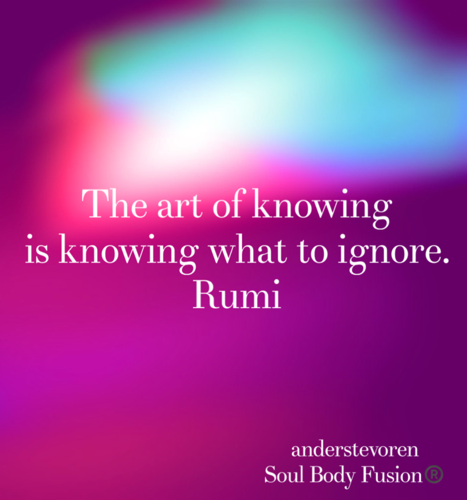 Rumi quote - knowing - Soul Body Fusion® - anderstevoren